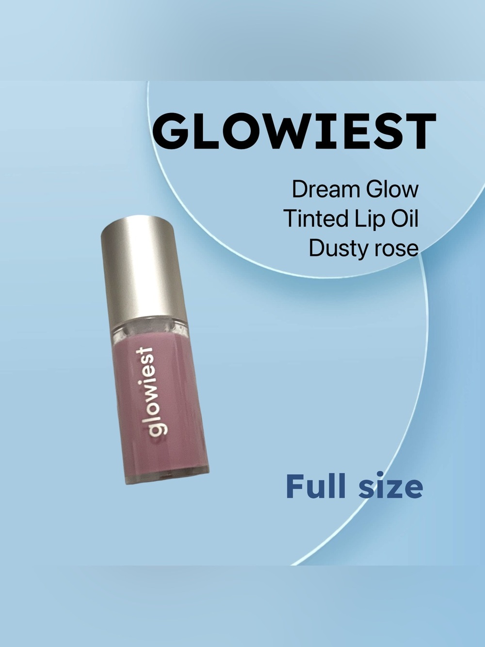 🇺🇸🇰🇷🆕NWOB GLOWIEST |FULL| Dusty Rose Dream Glow Tinted Lip Oil Dewy & Soft lips